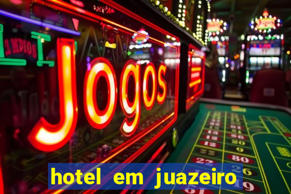 hotel em juazeiro da bahia